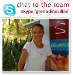 chat to our team, skype 'grenadinevillas'